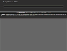 Tablet Screenshot of hughesluce.com
